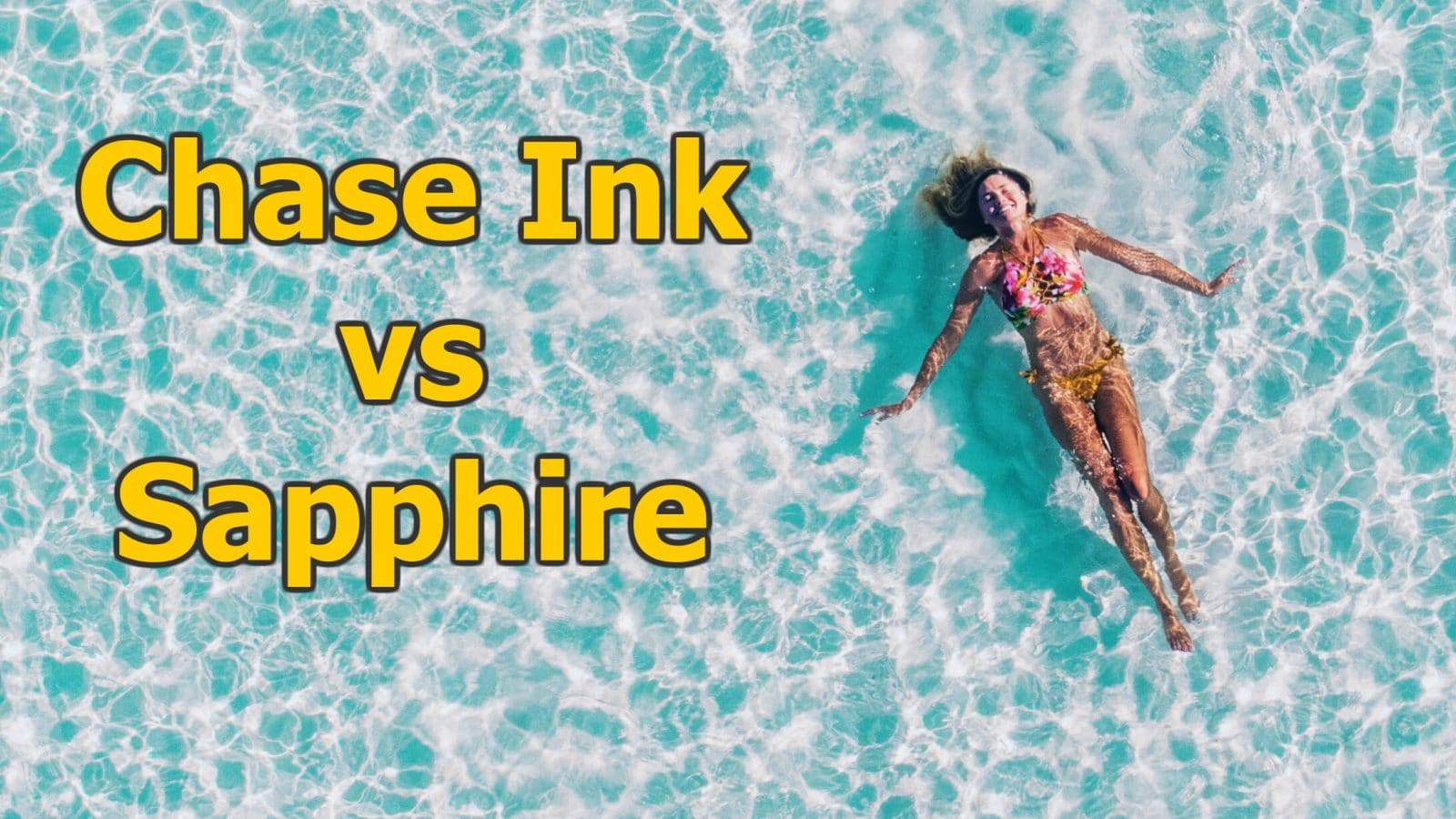 chase ink vs sapphire